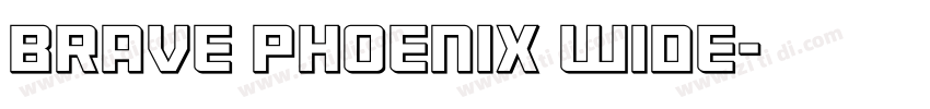 Brave Phoenix Wide字体转换